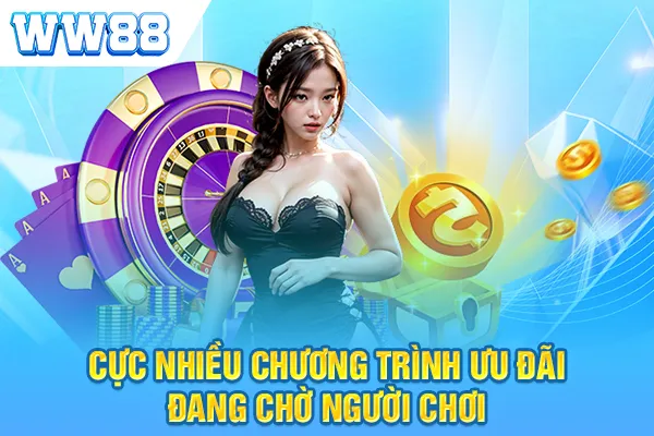 Cực nhiều chương trình ưu đãi đang chờ người chơi