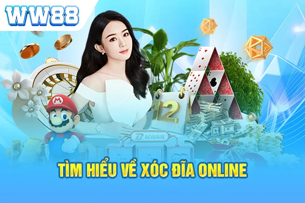 Tìm hiểu về xóc đĩa online